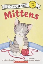 Mittens (I Can Read!) - Paperback By Schaefer, Lola M. - VERY GOOD