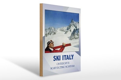 Holzschild Reise 30x40 cm Ski Italy exciting Mountans Deko Schild