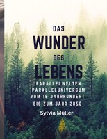 Das Wunder Des Lebens | Sylvia MüLler | Taschenbuch | 40 S. | Deutsch | 2024