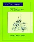 Logic Programming: Proceedings of the Tenth International Conference on Logic Pr
