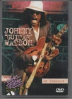 JOHNNY GUITAR WATSON IN CONCERT - 1990  -  DVD    707787653978