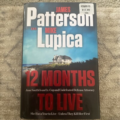 12 Months to Live James Patterson Jane Smith Has a Year to Live B238