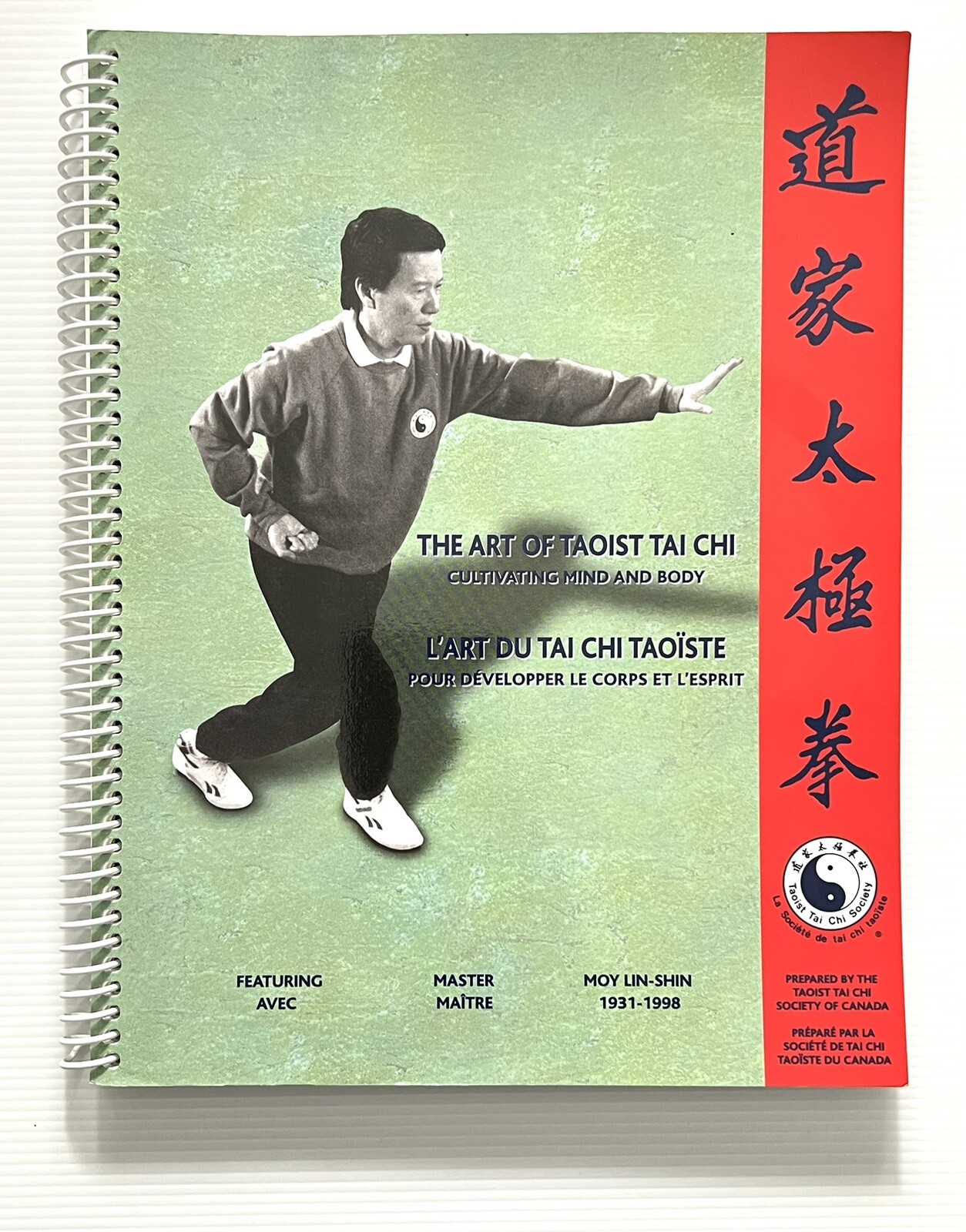 The Art of Taoist Tai Chi by Master Moy LinShin Martial Arts SB 2004