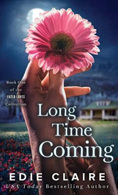 Long Time Coming (1) (Fated Loves)