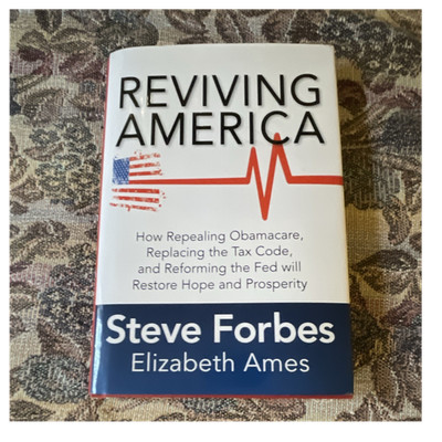 Reviving America Signed Inscribed Hardcover 2015 Steve Forbes McGraw Hill DJ