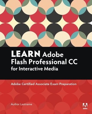 Joseph Labrecque Rob Schw Learn Adobe Animate CC for Interactive M (Taschenbuch)