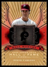2005 Upper Deck Hall of Fame Worthy Gold Steve Carlton 4/5 Philadelphia Phillies