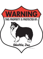 Warning Sheltie Property Protected - Beware Dog Aluminum Dog Sign - 7" x 8"