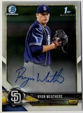 Ryan Weathers Bowman Chrome 2018 Auto