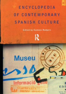 Encyclopedia of Contemporary Spanish Culture (Routledge - Paperback NEW Rodgers,