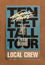 Travis Tritt / Joe Diffie / Lee Roy Parnell - RARE working/crew sticky pass