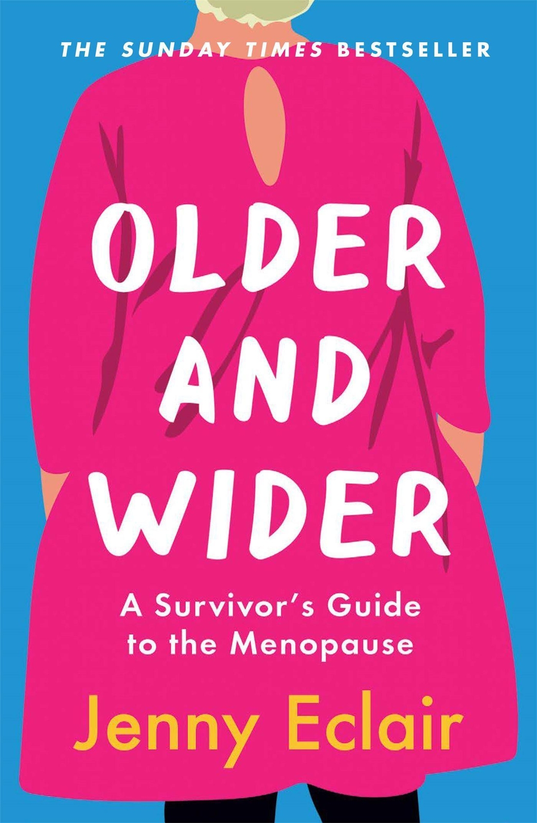 Thumbnail - Older And Wider | A Survivor's Guide To The Menopause | Jenny Eclair |