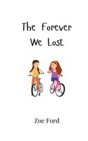 The Forever We Lost Zoe Ford Taschenbuch Englisch 2024 EAN 9789908002873