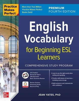 Practice Makes Perfect: English Vocabulary for Beginning ESL Learners, Premium E