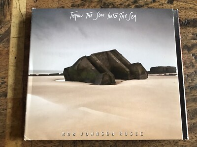 Rob Johnson Music Throw The Sun Into The Sea CD Digipak Excellent Condition 