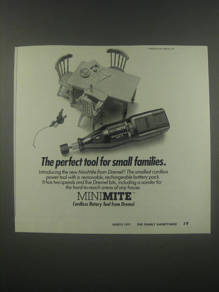 1991 Dremel MiniMite Rotary Tool Ad - The perfect tool for small families