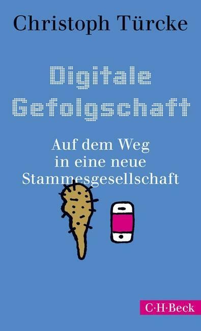 Digitale Gefolgschaft | Buch | 9783406731815