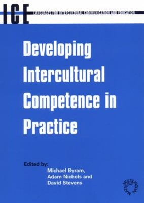 Developing Intercultural Competence in Practice Paperback