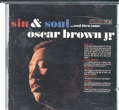 Brown Oscar Jnr - Sin & Soul and Then Some - Brown Oscar Jnr CD Q6VG The Cheap