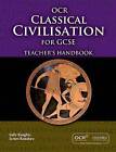 GCSE Classical Civilisations for OCR Teacher's Handbook by Paul Buckley, Sally Knights, James Renshaw (Paperback, 2009)