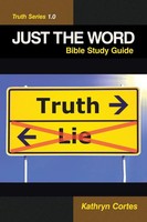 Kathryn Cortes | Just The Word-Truth Series 1.0 | Taschenbuch | Englisch (2017)