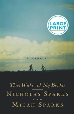 Nicholas Sparks Micah Sparks Three Weeks with My Brother (Hardback) (UK IMPORT)