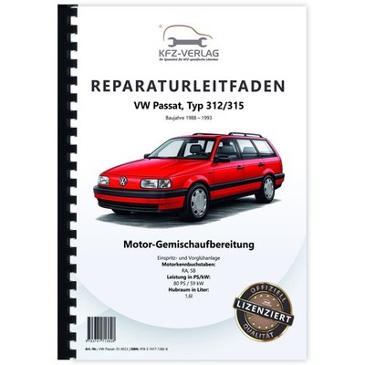 VW Passat 3 35 (88-93) Diesel Einspritz- Vorglühanlage 1,6l Reparaturanleitung