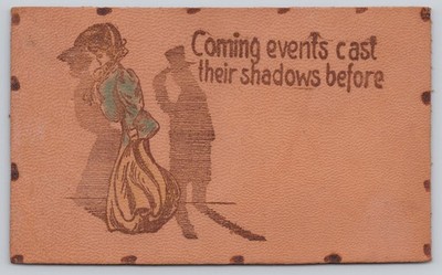 US Coming Event Cast Shadows Before Edwardian Silhouette Humor Leather Postcard
