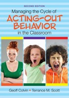 Geoff Colvin (U. A.) | Managing The Cycle Of Acting-Out Behavior In The...