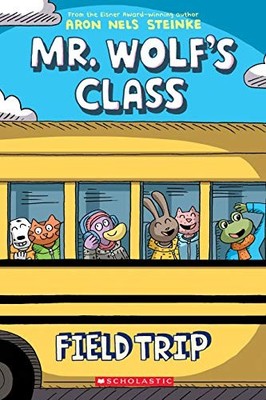 Field Trip: A Graphic Novel (Mr. Wo..., Steinke, Aron N
