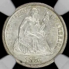 1876 SEATED LIBERTY DIME NGC MS 61 BRIGHT WHITE, GOOD STRIKE, DECENT LUSTER,