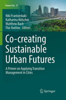 Niki Frantzeskaki (U. A.) | Co-­Creating Sustainable Urban Futures | Taschenbuch