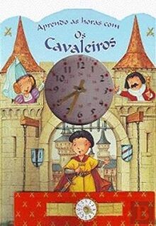 Aprendo as Horas com os Cavaleiros (Portuguese Edit... | Buch | Zustand sehr gut