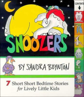 Snoozers: 7 Short Short Bedtime Stories For Lively Little Kids