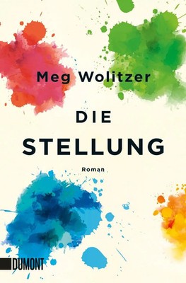 Die Stellung | Meg Wolitzer | Taschenbuch | DuMont Taschenbücher | 368 S. | 2016