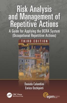 Risk Analysis and Management of Repetitive Actions - 3rd Edition