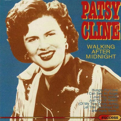 Patsy Cline - Walking After Midnight. CD