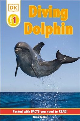 DK Readers L1: Diving Dolphin (DK Re..., Wallace, Karen