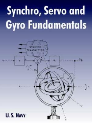 Synchro, Servo And Gyro Fundamentals