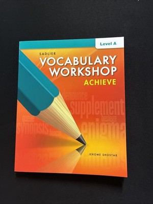 Sadlier Vocabulary Workshop Achieve Level A Student Workbook , c2018 Grade 6