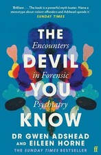 The Devil You Know: Encounters in For..., Horne, Eileen