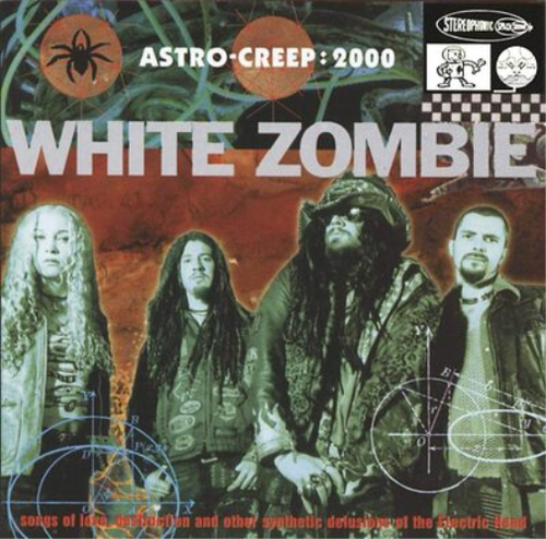 White Zombie Astro Creep 2000: Songs of Love, Destruction and Other Synthet (CD)