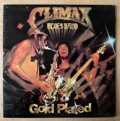 CLIMAX BLUES BAND Gold Plated LP Vinyl 1976 Sire SASD 7523 (VG+/VG)