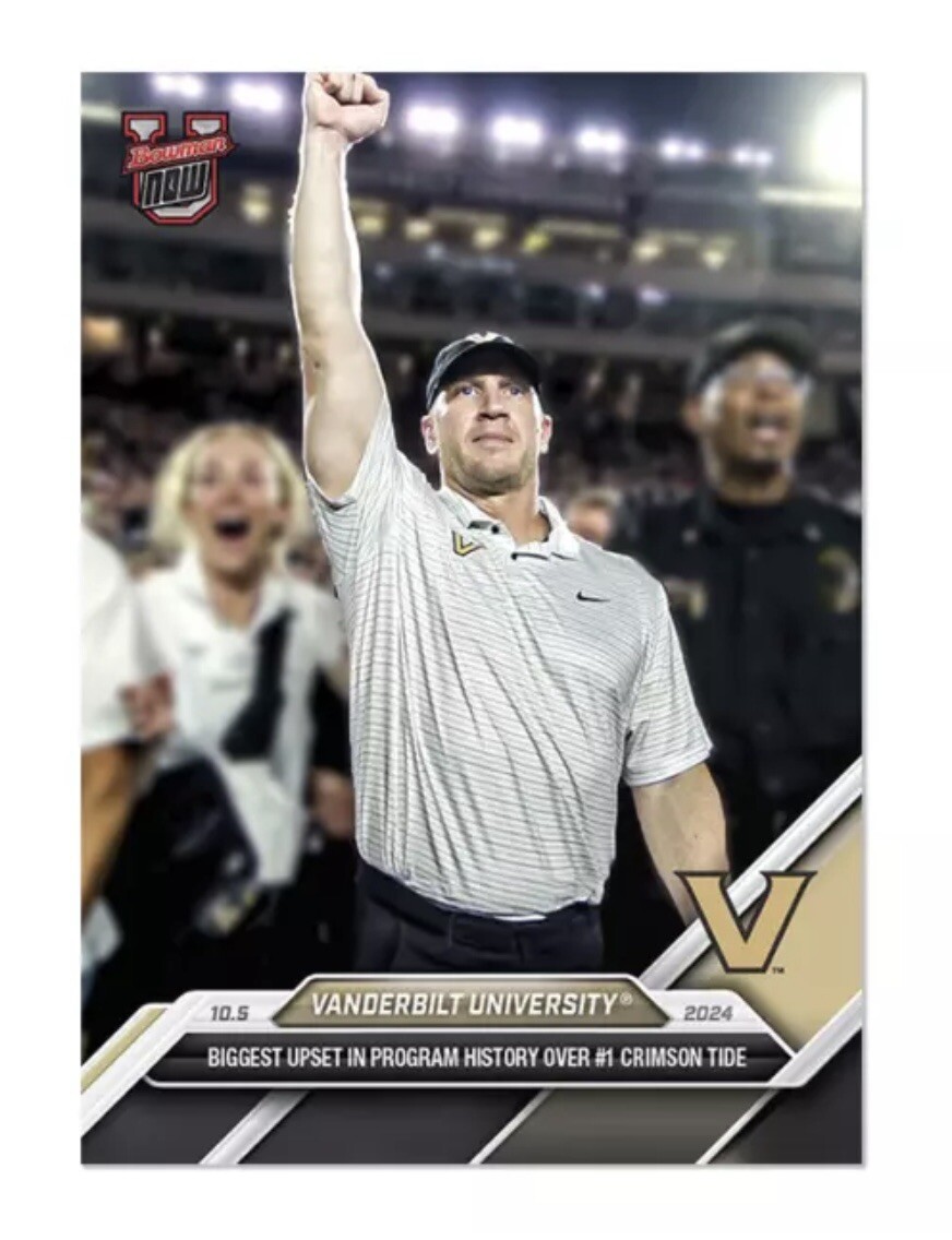 Vanderbilt University UPSETS ALABAMA 2024 Bowman U Now Football Card 23 - READY!