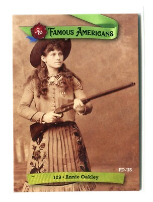 2021 HA Historic Autographs Famous Americans Green Base Card #129 Annie Oakley