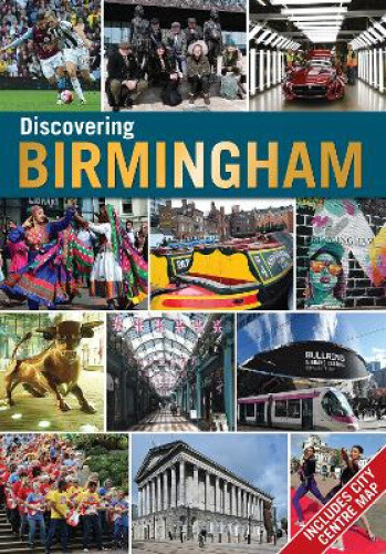 Discovering Birmingham by Jonathan Berg