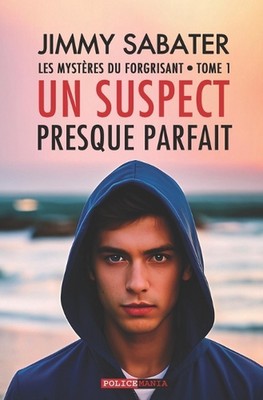 Un Suspect Presque Parfait by Jimmy Sabater (French) Paperback Book