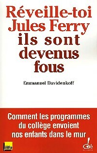 Wach auf Jules Ferry, sie sind von... - Emmanuel Daviddenkoff - V71421