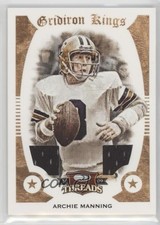 2009 Donruss Threads Pro Gridiron Kings Materials /150 Archie Manning #6 2d0