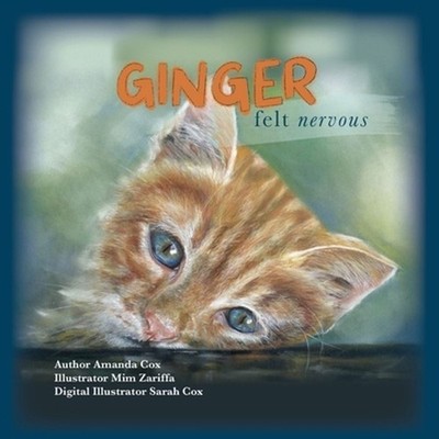 Ginger Felt Nervous by Amanda Cox Paperback Book